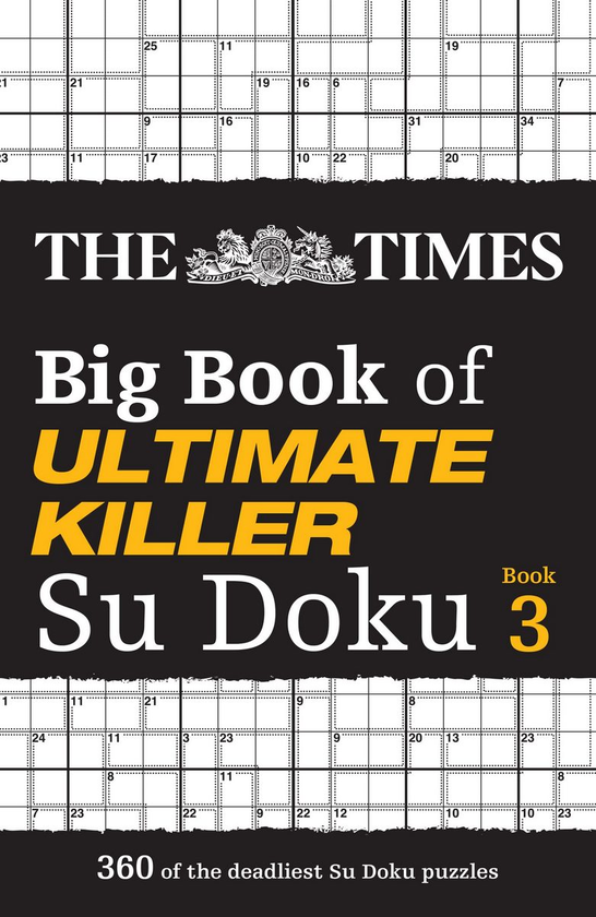 Паперова книга «The Times Big Book of Ultimate Killer Su Doku book 3. 360 of the Deadliest Su Doku Puzzles» - фото №1