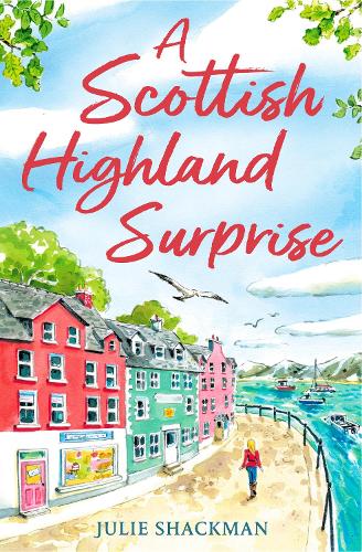 Бумажная книга «A Scottish Highland Surprise», автор Джули Шакман - фото №1