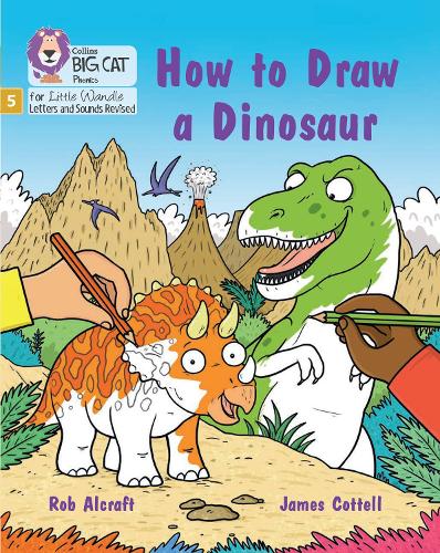 Бумажная книга «How to Draw a Dinosaur: Phase 5 Set 4 Stretch and Challenge», автор Роб Алькрафт - фото №1