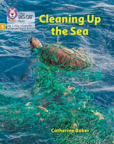 Бумажная книга «Cleaning up the Sea: Phase 5 Set 1», автор Кэтрин Бейкер - фото №1