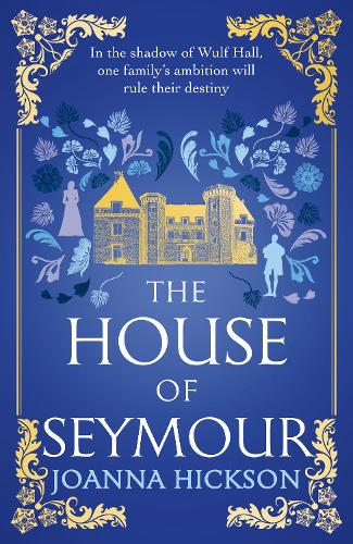 Бумажная книга «The House of Seymour», автор Джоанна Хиксон - фото №1
