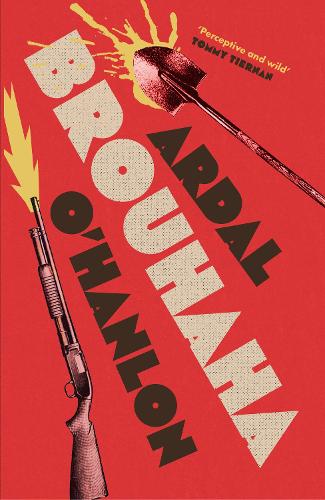 Паперова книга «Brouhaha», автор Ардал О'Генлон - фото №1