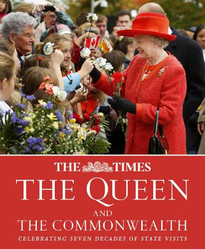 Бумажная книга «The Times The Queen and the Commonwealth: Celebrating Seven Decades of Royal State Visits», автор Джеймс Оуэн - фото №1