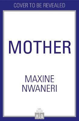 Бумажная книга «Mother», автор Максин Нванери - фото №1
