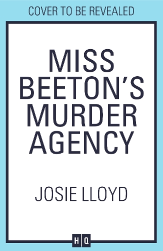 Бумажная книга «Miss Beeton’s Murder Agency», автор Джози Ллойд - фото №1