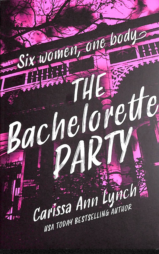 Бумажная книга «The Bachelorette Party», автор Карисса Энн Линч - фото №1