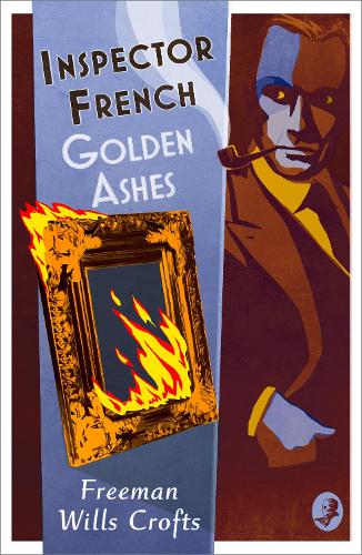 Бумажная книга «Inspector French: Golden Ashes», автор Фримен Уиллс Крофт - фото №1
