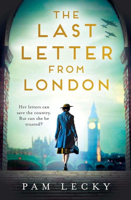 Паперова книга «The Last Letter from London», автор Пем Леккі - фото №1