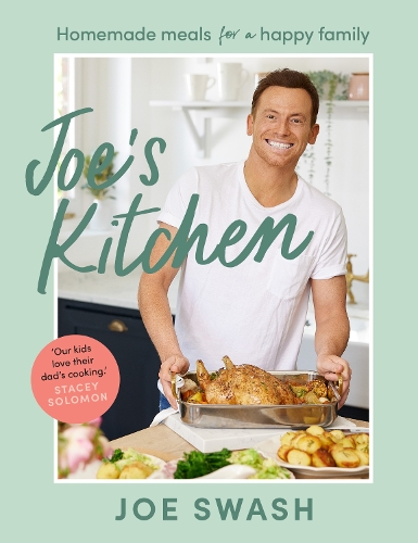 Бумажная книга «Joe’s Kitchen: Homemade Meals for a Happy Family», автор Джо Свош - фото №1