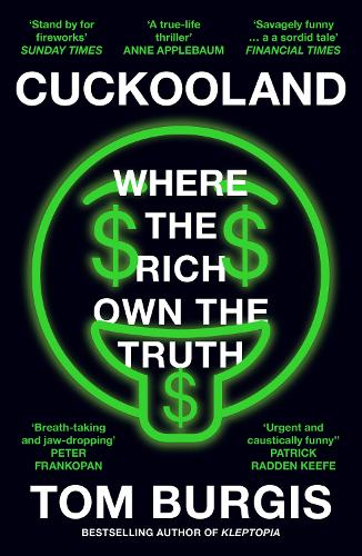 Бумажная книга «Cuckooland: Where the Rich Own the Truth», автор Том Бёрджис - фото №1