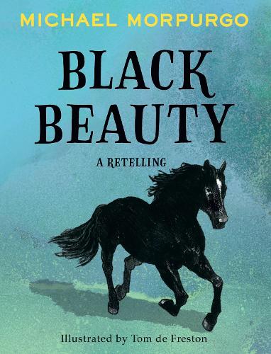 Бумажная книга «Black Beauty», автор Майкл Морпурго - фото №1