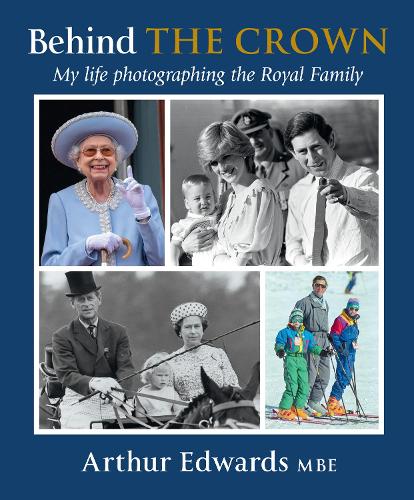 Бумажная книга «Behind the Crown: My Life Photographing the Royal Family», автор Артур Эдвардс - фото №1