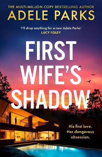 Бумажная книга «First Wife’s Shadow», автор Адель Паркс - фото №1