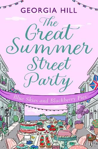 Бумажная книга «The Great Summer Street Party Part 3: Blue Skies and Blackberry Pies», автор Джорджия Хилл - фото №1