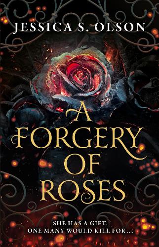 [object Object] «A Forgery of Roses», автор Джессика С. Олсон - фото №1