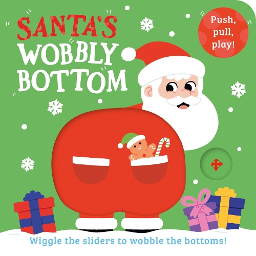 [object Object] «Santa’s Wobbly Bottom», авторов Фаршор, Кит Фрост - фото №1