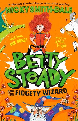 Бумажная книга «Betty Steady and the Fidgety Wizard», автор Ники Смит-Дейл - фото №1