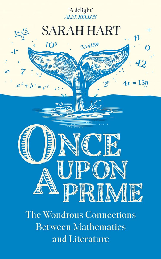 Паперова книга «Once Upon a Prime: The Wondrous Connections Between Mathematics and Literature», автор Сара Гарт - фото №1