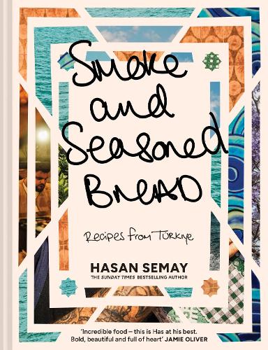 Бумажная книга «Smoke and Seasoned Bread: Recipes from TüRkiye», автор Хасан Семай - фото №1