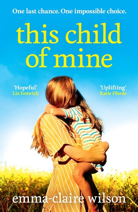 Паперова книга «This Child of Mine», автор Емма-Клер Уілсон - фото №1
