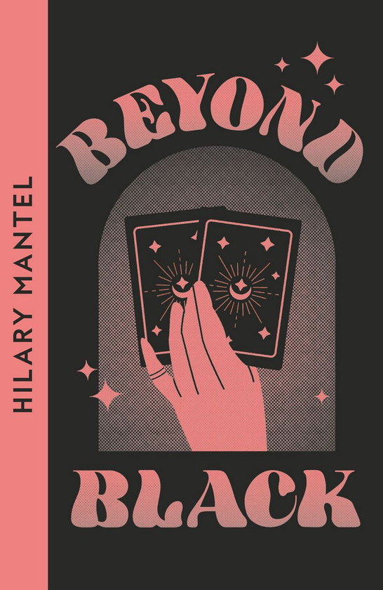 Паперова книга «Beyond Black», автор Гіларі Мантел - фото №1