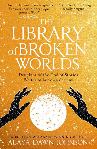 Бумажная книга «The Library of Broken Worlds», автор Алайя Доун Джонсон - фото №1