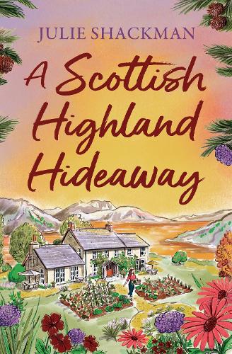 Паперова книга «A Scottish Highland Hideaway», автор Джулі Шекман - фото №1