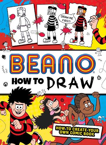 [object Object] «Beano How to Draw: How to Create Your Own Comic Book» - фото №1