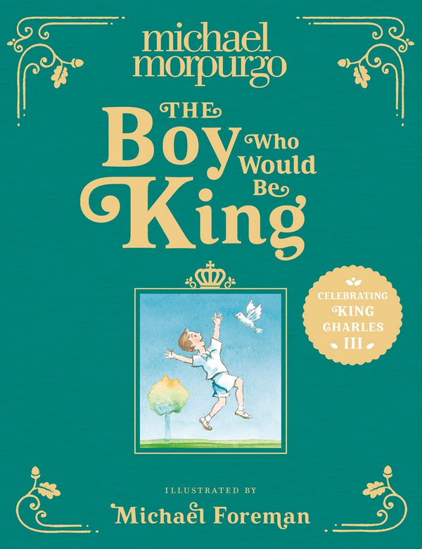 Бумажная книга «The Boy Who Would Be King», автор Майкл Морпурго - фото №1