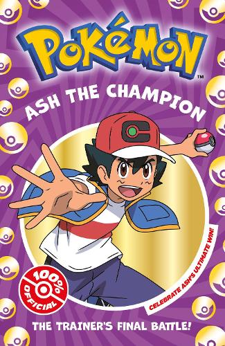 Бумажная книга «POKÉMON: ASH THE CHAMPION» - фото №1