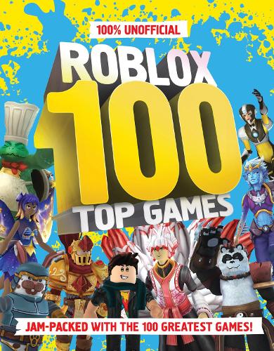 Паперова книга «100% Unofficial Roblox Top 100 Games», автор Farshore - фото №1
