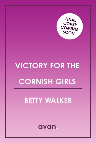 Паперова книга «Victory for the Cornish Girls», автор Бетті Уокер - фото №1