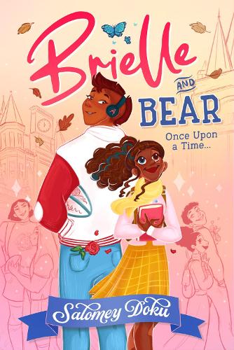 Паперова книга «Brielle and Bear: Once Upon a Time», автор Саломей Доку - фото №1