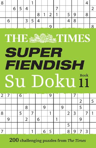 Паперова книга «The Times Super Fiendish Su Doku Book 11: 200 Challenging Puzzles», автор The Times Mind Games - фото №1
