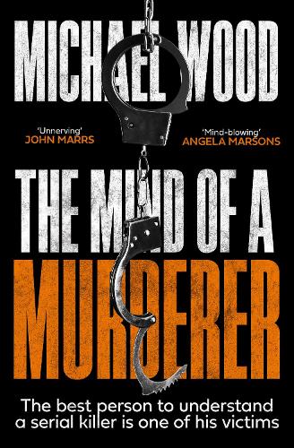 Паперова книга «The Mind of a Murderer», автор Майкл Вуд - фото №1