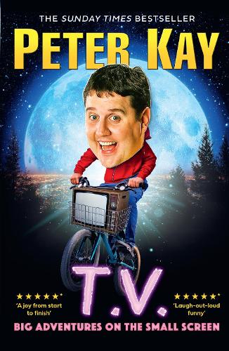 Паперова книга «T.V.: Big Adventures on the Small Screen», автор Питер Кей - фото №1