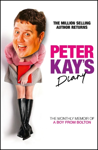 Паперова книга «Peter Kay’s Diary: The Monthly Memoir of a Boy from Bolton», автор Питер Кей - фото №1