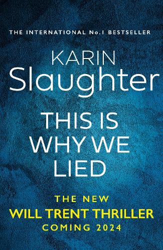 Бумажная книга «This is Why We Lied», автор Карин Слотер - фото №1