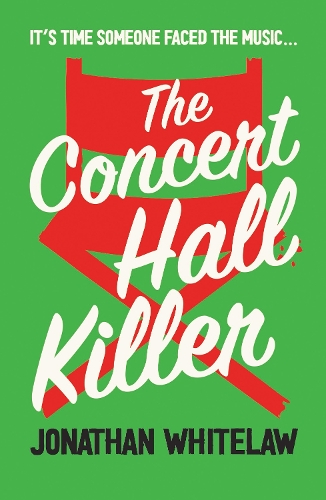 Бумажная книга «The Concert Hall Killer», автор Джонатан Уайтлоу - фото №1