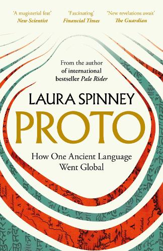 Паперова книга «Proto: How One Ancient Language Went Global», автор Лора Спінні - фото №1