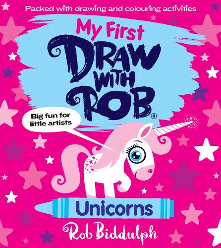 [object Object] «My First Draw With Rob: Unicorns», автор Роб Биддульф - фото №1