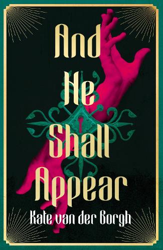 Бумажная книга «And He Shall Appear», автор Кейт ван дер Борг - фото №1
