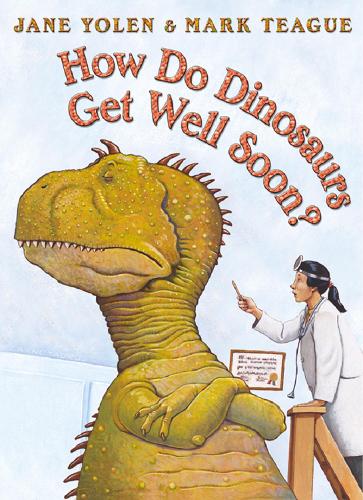 Паперова книга «How Do Dinosaurs Get Well Soon?», автор Джейн Йолен - фото №1