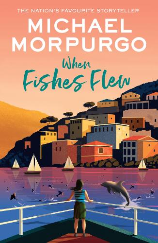Бумажная книга «When Fishes Flew: The Story of Elena’s War», автор Майкл Морпурго - фото №1