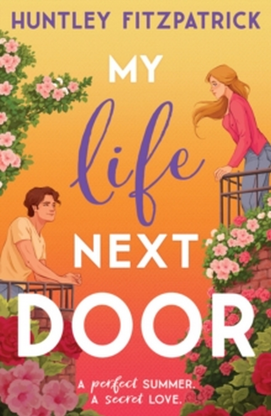 Паперова книга «My Life Next Door», автор Хантли Фицпатрик - фото №1