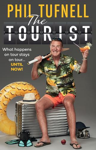 Бумажная книга «The Tourist: What Happens on Tour Stays on Tour … Until Now!», автор Фил Тафнелл - фото №1