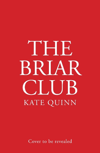 Паперова книга «The Briar Club», автор Кейт Квінн - фото №1