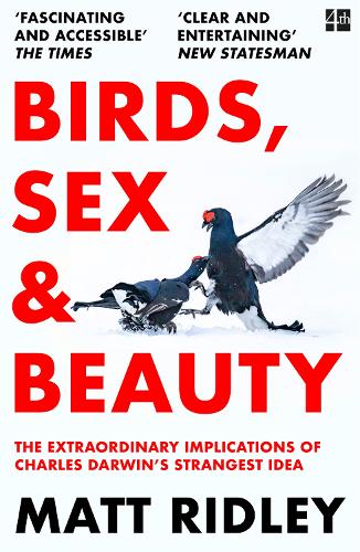 Бумажная книга «Birds, Sex and Beauty: The Extraordinary Implications of Charles Darwin’s Strangest Idea», автор Мэтт Ридли - фото №1