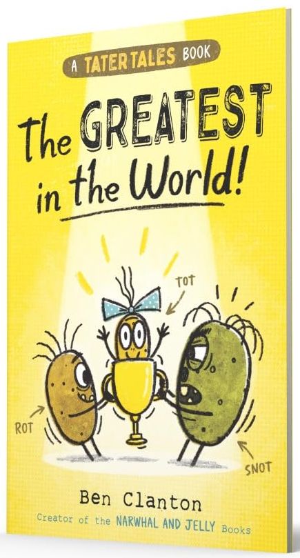 [object Object] «Tater Tales: The Greatest in the World», автор Бен Клентон - фото №2 - мініатюра