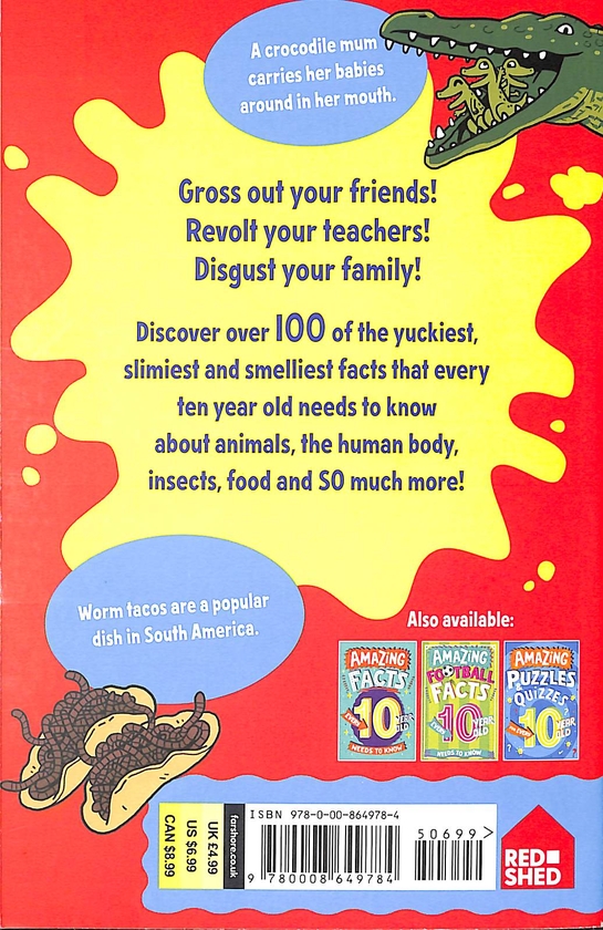 [object Object] «Amazing Gross Facts Every 10 Year Old Needs to Know», автор Керолайн Роулендс - фото №2 - мініатюра